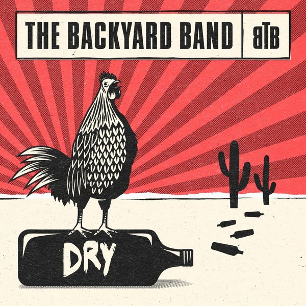 THE BACKYARD BAND "DRY" | CD [Digi]