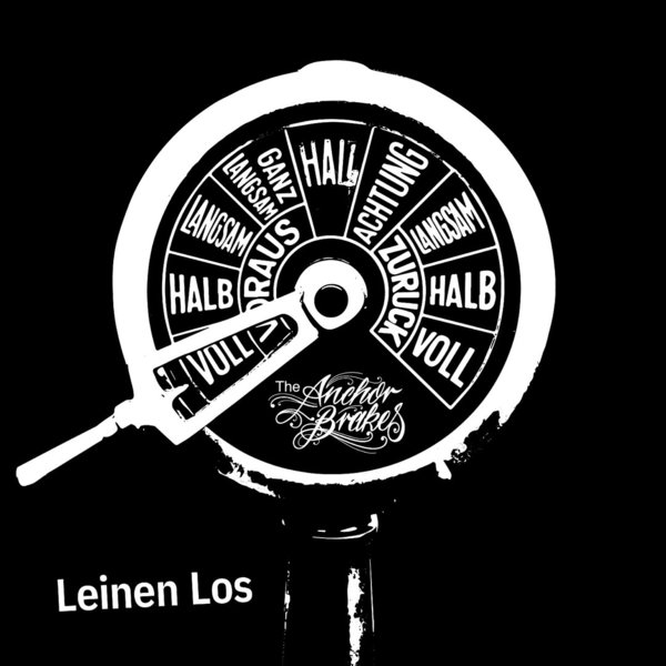 THE ANCHOR BRAKES "Leinen los" 7' Vinyl EP